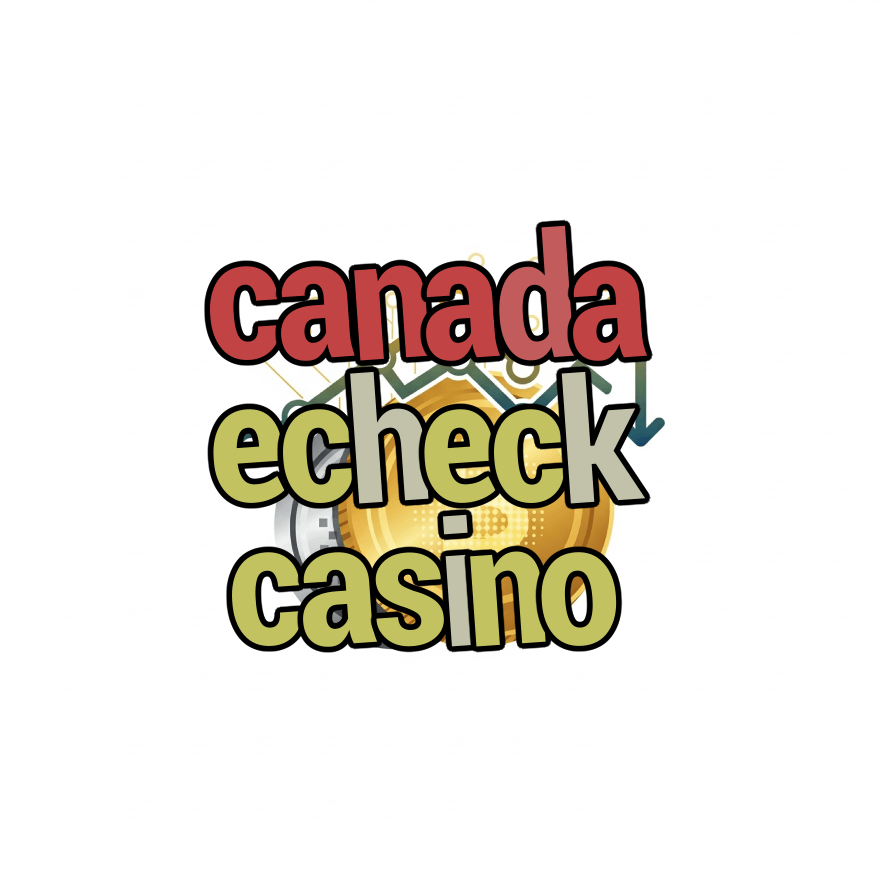 canada echeck casino