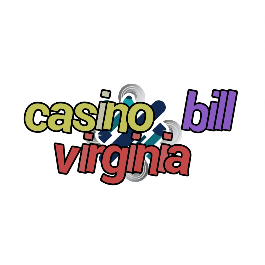 casino bill virginia